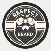 Respektieren Sie den Bart, Funny Beard Lover Runder Aufkleber (Vorderseite)