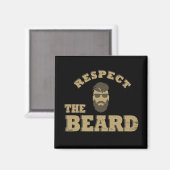 Respektieren Sie den Bart komisch bärtige Redewend Magnet (Vorderseite/Rückseite)
