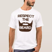 Respektieren Sie den Bart T-Shirt (Vorderseite)