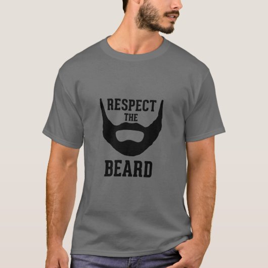 Respektieren Sie den Bart T-Shirt (Vorderseite)