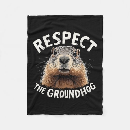 Respektieren Sie den Groundhog Celebrate Groundhog Fleecedecke (Vorderseite)