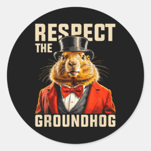 Respektieren Sie den Groundhog Hog Day Men Hol Runder Aufkleber