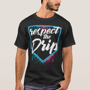 Respektieren Sie den Tropfen Baseball-Tropfen T-Shirt