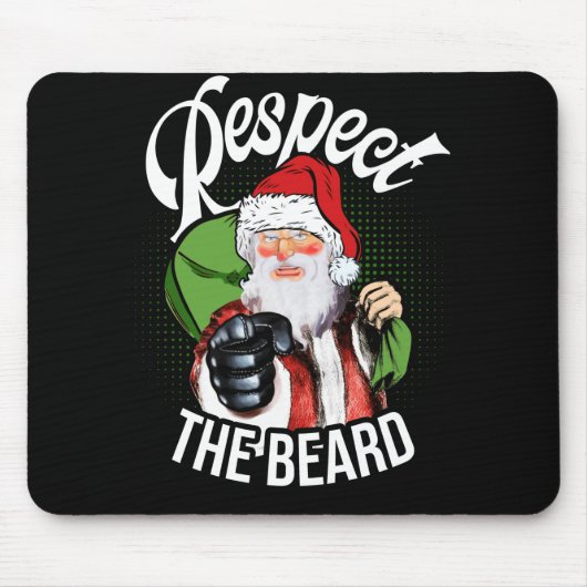 Respektieren Sie den Weihnachtsmann Weihnachten Mousepad (Vorne)