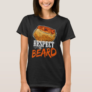 Respektieren Sie die Drachenbart Dragon Lizard Rep T-Shirt
