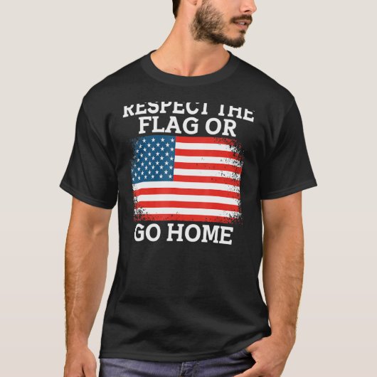 Respektieren Sie die Flagge oder Go Zuhause Athlet T-Shirt (Vorderseite)