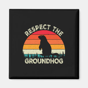 Respektieren Sie die Groundhog Day Nager Niedlich Magnet