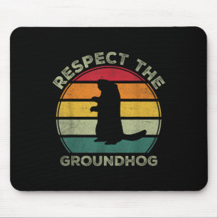 Respektieren Sie die Groundhog Ground Hog Retro Su Mousepad