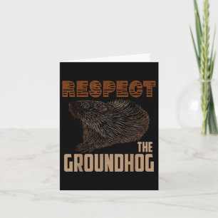 Respektieren Sie die Groundhog Happy Ground Hog Da Karte