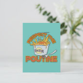 Respektieren Sie die Poutine Food Postkarte (Stehend Vorderseite)