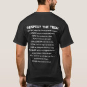 Respektieren Sie die Technologie T-Shirt (Rückseite)