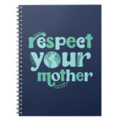 Respektieren Sie Ihr Muttererdmeterbuch Notizblock (Vorderseite)