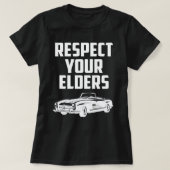 Respektieren Sie Ihre Ältesten MERCEDES BENZ SL T-Shirt (Design vorne)