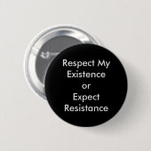 Respektieren Sie meinen Bestehen-Knopf Button (Vorne & Hinten)