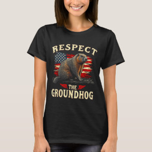 Respektiert das Murmeltier Frohen Murmeltiertag _1 T-Shirt