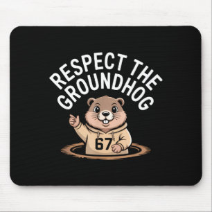 Respektiert das Murmeltier Lustig 67 Meme Sechs Si Mousepad