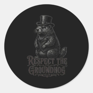 Respektiert das Murmeltier Lustiger Groundhog Day Runder Aufkleber