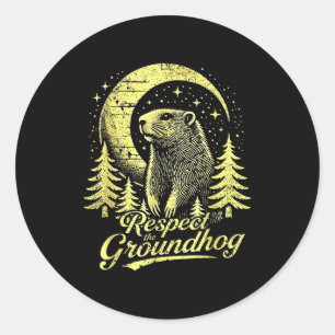 Respektiert das Murmeltier- Lustiger Groundhog Day Runder Aufkleber