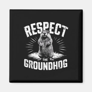 Respektiert das Murmeltier Murmeltiertag Waldmurme Magnet