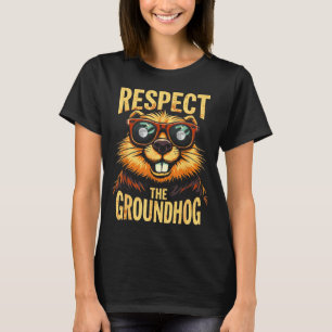 Respektiert den Murmeltiertag Frohen Murmeltiertag T-Shirt