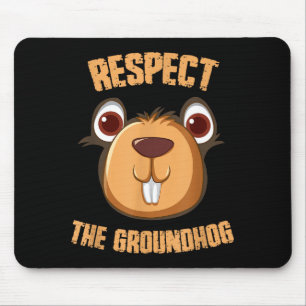 Respektiert den Waldmurmeltier Lustiger Groundhog  Mousepad
