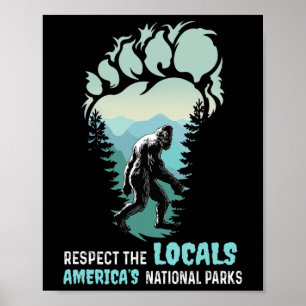 Respektiert die Einheimischen Bigfoot Sasquatch Am Poster