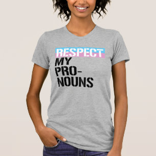 Respektiert meine Pronomen T-Shirt