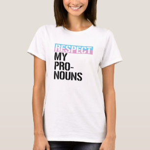 Respektiert meine Pronomen T-Shirt
