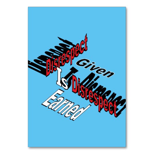 Respektlosigkeit wird verdient tischnummer (Rückseite)