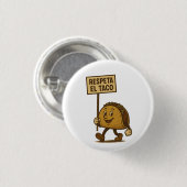 Respeta el Taco, Respekt vor dem Taco Button (Vorne & Hinten)