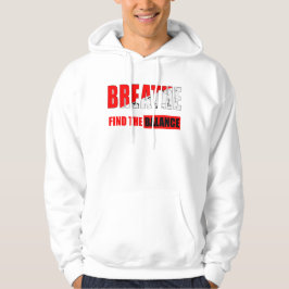 Respira y encuentra el equilibrio sudadera hoodie