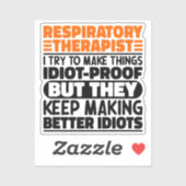 Respiratorischer Therapeut versuche, die Dinge lus Aufkleber (Blatt)