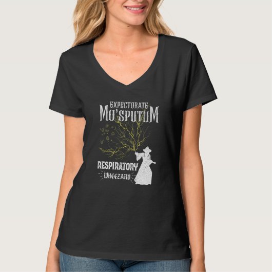 Respiratory Therapist Wizard Expectorate Mo'Sputu T-Shirt (Vorderseite)