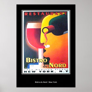 Restaurant Bistro Du Nord New York Art Deco Plakat