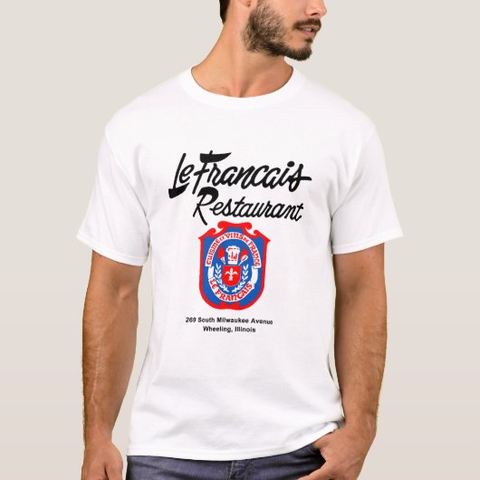 Restaurant Le Francais, Wheel, Illinois T-Shirt (Vorderseite)