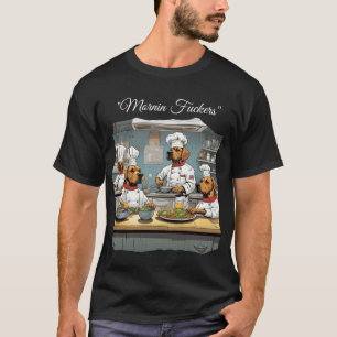 Restaurantmitarbeiter Hunde Mornin F****** lustig T-Shirt