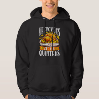 Reste sind für Aufgeber Truthahn  Erntedankfest Hoodie