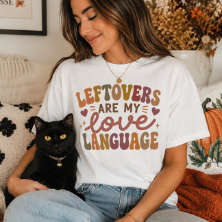 Reste sind meine Liebessprache, Lustiger Erntedank T-Shirt