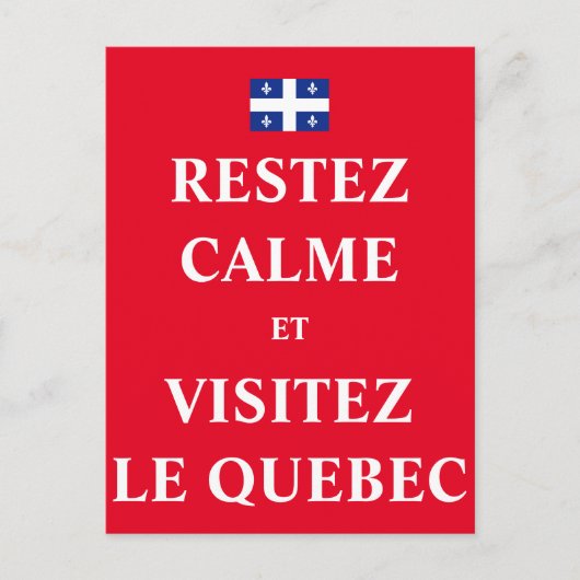 Restez calme et visitez le Québec Postkarte (Vorderseite)