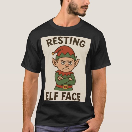 Resting Elf Face – Grumpy Holiday Mood T-Shirt (Vorderseite)