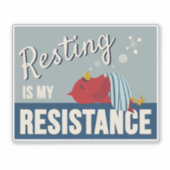 Resting is My Resistance Compact Rectangle Aufkleber (Vorderseite)