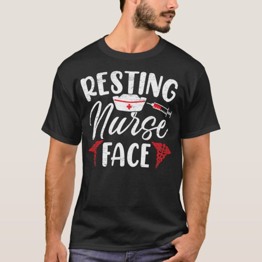 Resting Nurse Face RN Nurse  T-Shirt (Vorderseite)