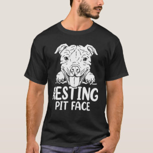 Resting Pit Face - Pitbull Lover T-Shirt