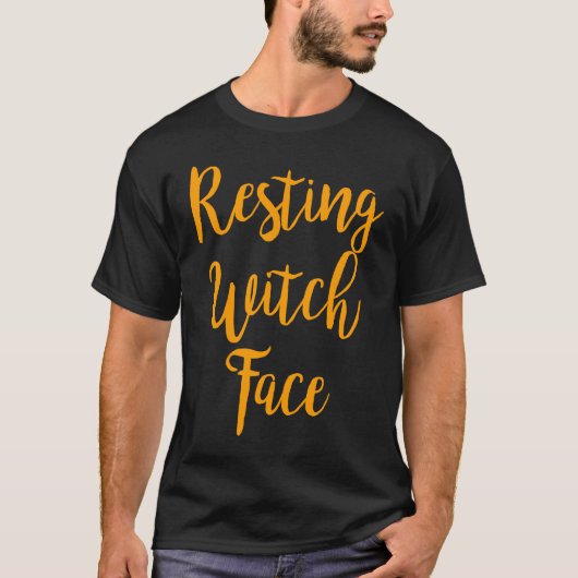 Resting Witch Face Funny Halloween T-Shirt (Vorderseite)
