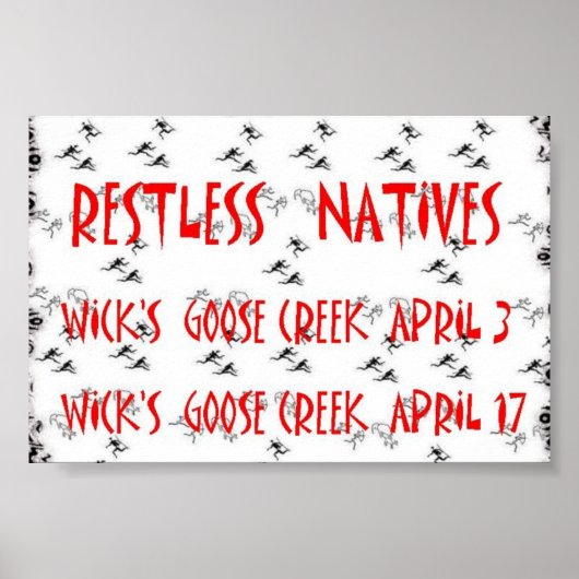 Restless Natives at Wick's Pizza April 2004 Poster (Vorne)