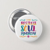 Restless Soul Syndrom Typografie Hippie Button (Vorne & Hinten)