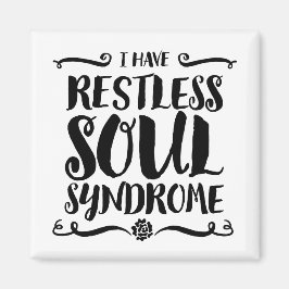 Restless Soul Syndrom Typografie Hippie Magnet