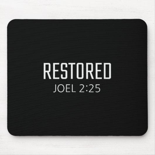 Restored - Joel 2_25 Bible Religious Verse Mousepad (Vorne)