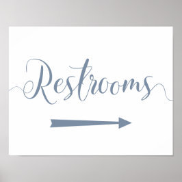 Restrooms Right Arrow Sign Dusty Blue Wedding Poster