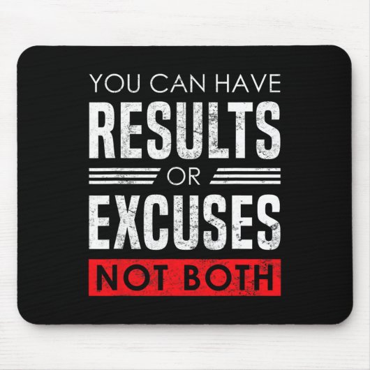 Results Or Excuses - Motivational Bodybuilding Quo Mousepad (Vorne)